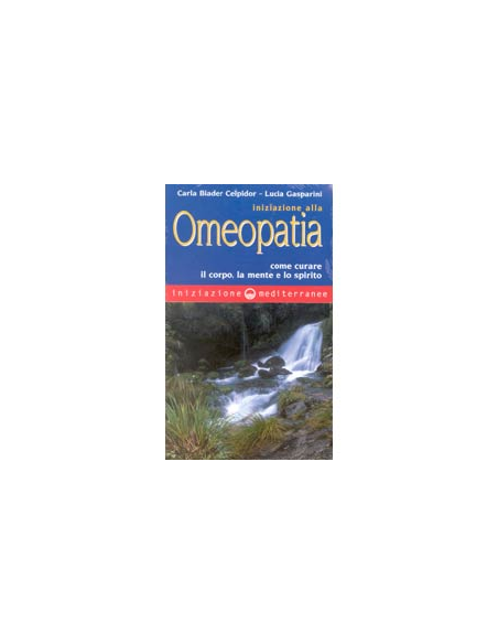 Iniziazione alla Omeopatia
