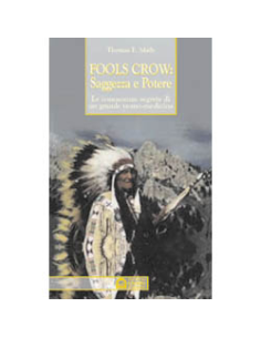 Fools Crow, saggezza e potere