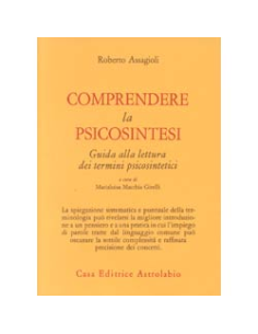 Comprendere la Psicosintesi
