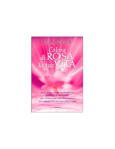 Colora di Rosa la Tua Vita