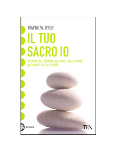 Il Tuo Sacro Io