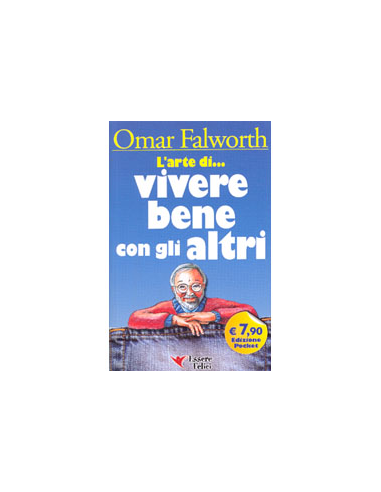 L'arte di vivere bene con gli altri
