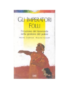 Gli imperatori folli