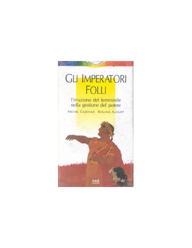 Gli imperatori folli