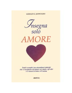 Insegna solo amore