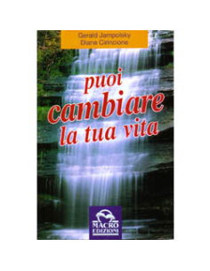 Puoi cambiare la tua vita