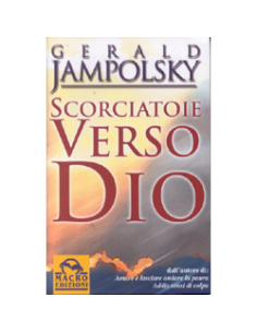 Scorciatoie verso Dio