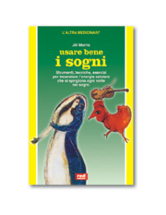 Usare bene i sogni