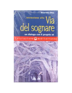Iniziazione alla Via del Sognare