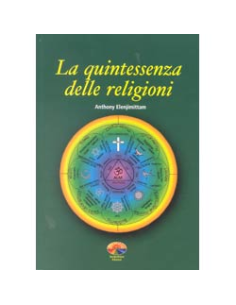La quintessenza delle religioni