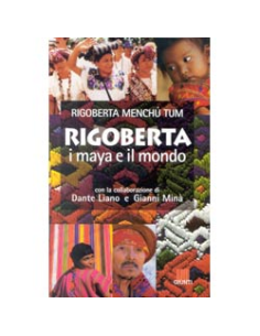 Rigoberta i maya il mondo