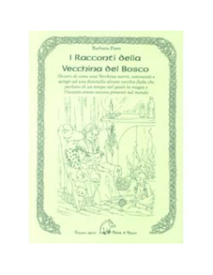 I Racconti della Vecchina del Bosco