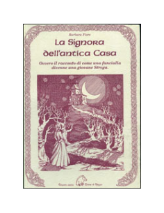 La Signora dell'Antica Casa