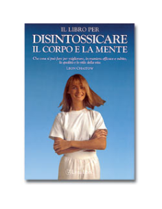 Il Libro per Disintossicare Corpo e Mente