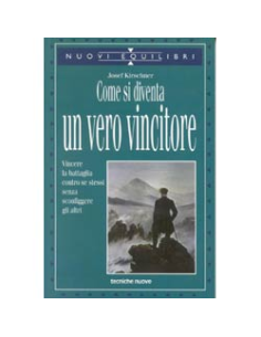 Come si diventa un Vero Vincitore