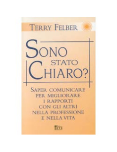 Sono stato chiaro?