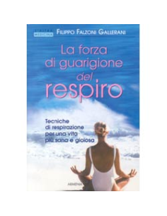 La forza di guarigione del respiro