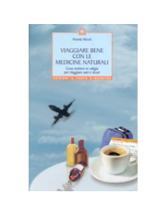 Viaggiare bene con le medicine naturali