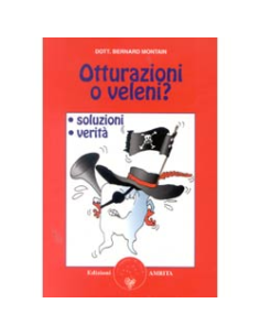 Otturazioni o Veleni ?