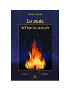 Lo Yoga dell'Energia Sessuale