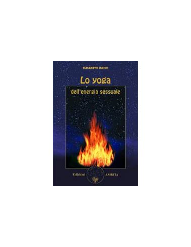 Lo Yoga dell'Energia Sessuale