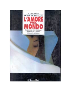 Pratiche sessuali, l'amore nel mondo