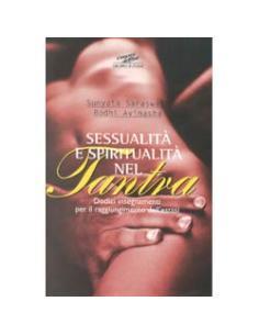 Sessualità e Spiritualità nel Tantra (R)