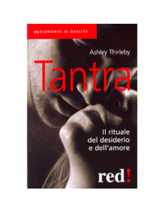 Tantra - Il Rituale del Desiderio e Amore