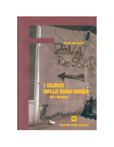 I Silenzi della Zona Rossa 