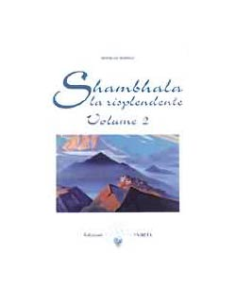 Shambala la Risplendente Vol. 2°