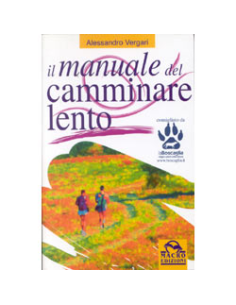 Il manuale del camminare lento