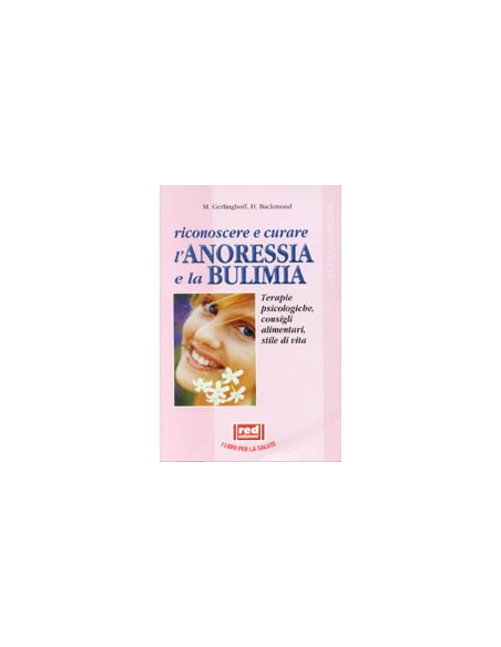 Riconoscere e curare anoressia e bulimia