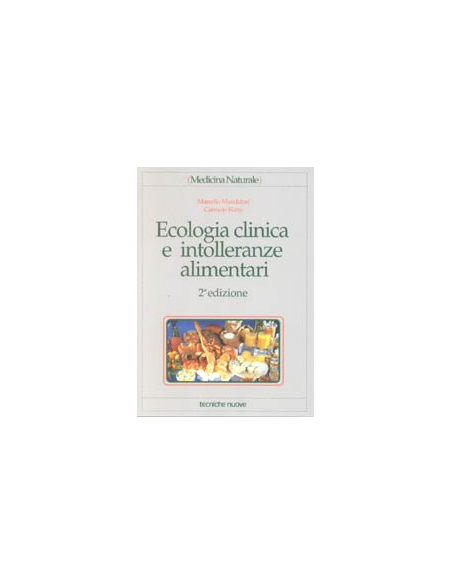 Ecologia clinica ed intolleranze alimentari