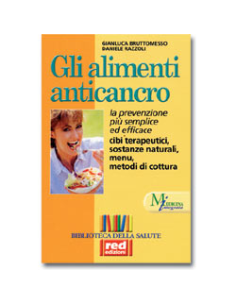 Gli alimenti anticancro