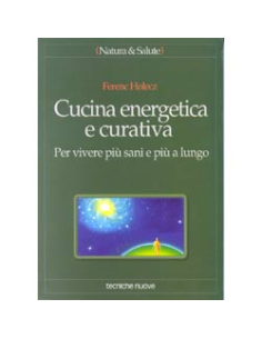 Cucina energetica e curativa