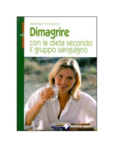 Dimagrire Con la Dieta del Gruppo Sanguigno