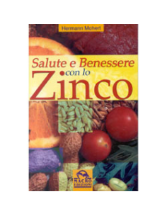 Salute e benessere con lo zinco