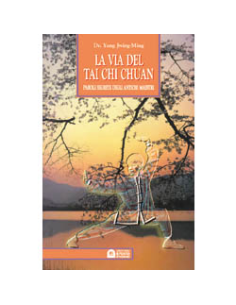La via del Tai Chi Chuan