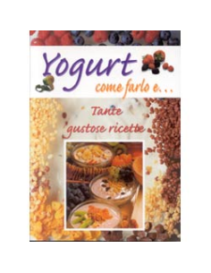 Yoghurt come farlo