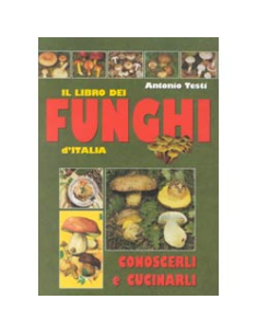 Il libro dei funghi d'Italia