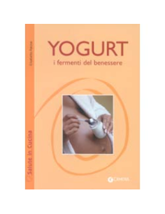 Yogurt i fermenti del benessere