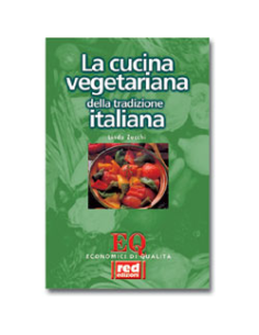 La Cucina Vegetariana della tradizione italiana