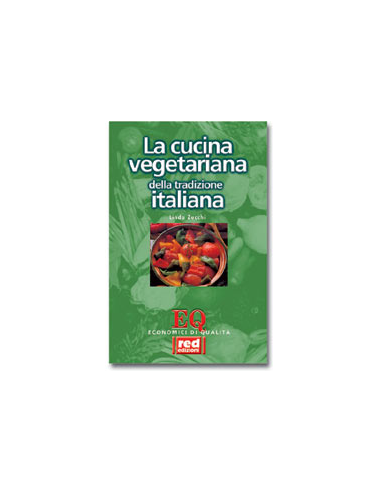 La Cucina Vegetariana della tradizione italiana