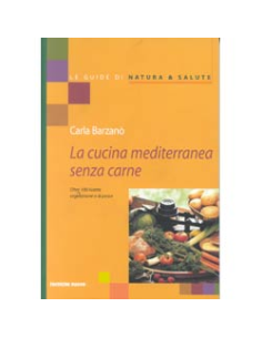 La Cucina Mediterranea senza Carne