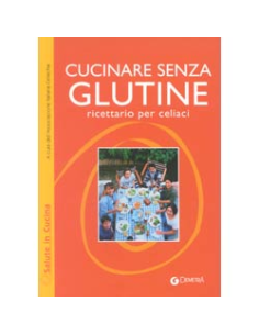 Cucinare senza glutine