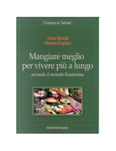 Mangiare Meglio per Vivere più Lungo