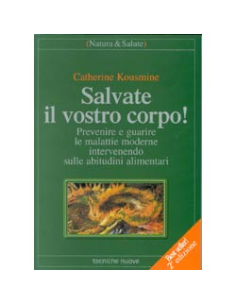 Salvate il vostro corpo !