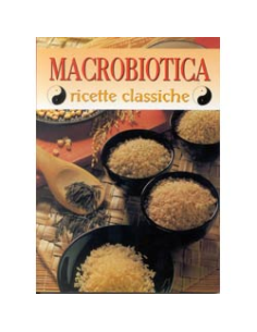 Macrobiotica ricette classiche
