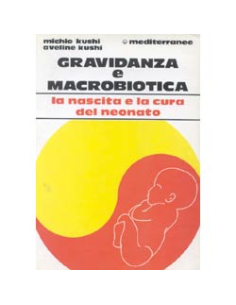 Gravidanza e Macrobiotica