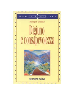 Digiuno e Consapevolezza